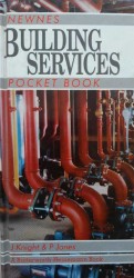  - Newnes Building Services Pocket Book