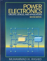  - Power Electronics: Circuits, Devices, and Applications