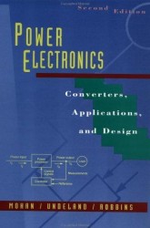 - Power Electronics: Converters, Applications, and Design, 2nd Edition
